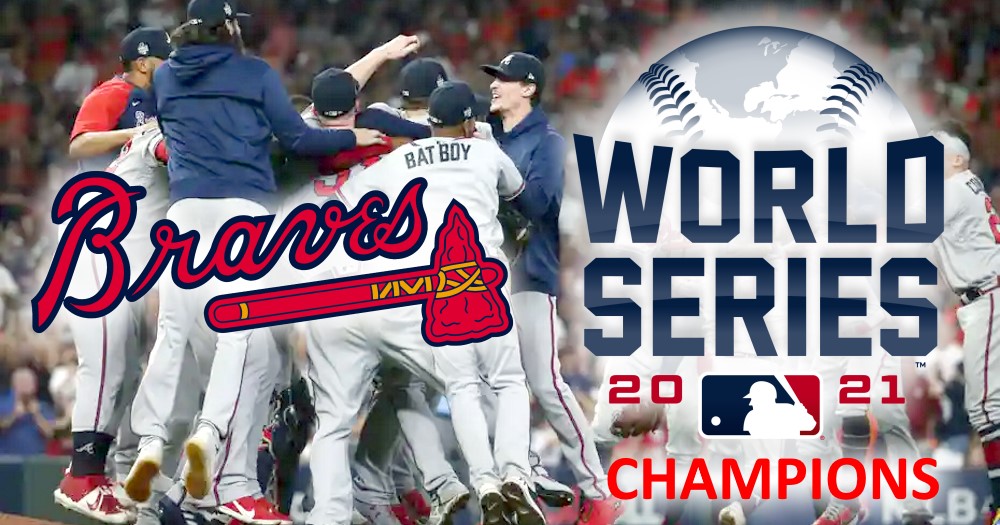 Atlanta Braves Win 2021 World Series